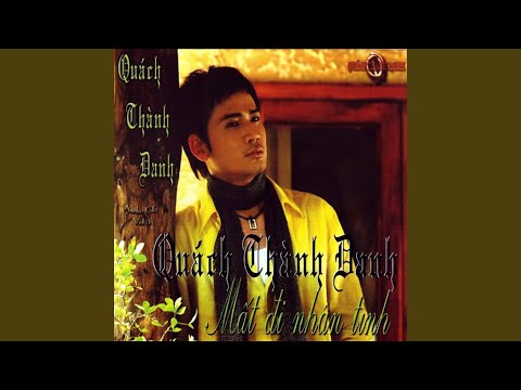 Thể hiện bởi Quách Thành Danh