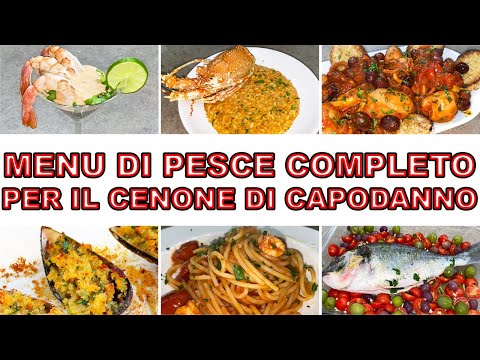 MENU DI PESCE COMPLETO PER IL CENONE DI CAPODANNO