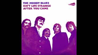 The Moody Blues - Isn't Life Strange (2023 Remaster)