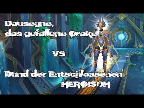 Dausegne, das gefallene Orakel HC VS Bund der Entschlossenen