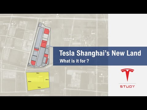 Tesla Shanghai‘s New Land