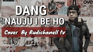 Download lagu DANG NAUJU I BE HO-MARIA FITRI R.TOGATOROP Cover By Rudichanell tv mp3