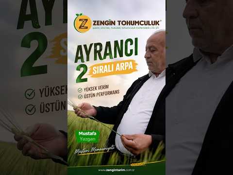 Zengin Tohumculuk - Ayrancı 2 Sıralı Arpa/Mustafa Yazgan (Müşteri Memnuniyeti)