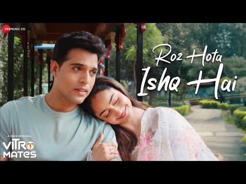 Roz Hota Ishq Hai (Lyrical) — watch video
