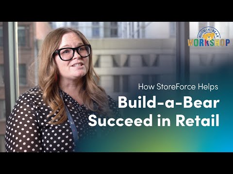 StoreForce: Helping Build-A-Bear Succeed in Retail