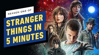 Stranger Things Season 1 In 5 Minutes
