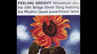 Woodstock - 59th Bridge Street Song (Feeling Groovy) (Aqua Mix)