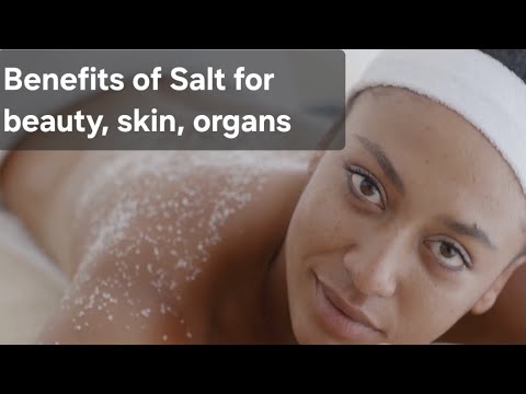 Sea Salt: The Secret to a Healthier Body | How salt benefits the body