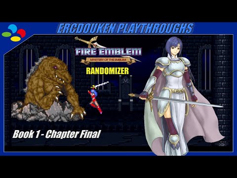 Fire Emblem: Mystery of the Emblem Randomizer - Book 1: Chapter Final