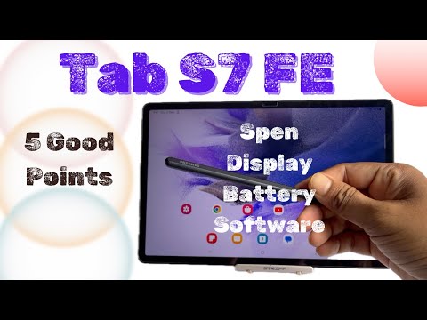 Samsung Galaxy Tab S7 FE Top 5 Good Things | Know before buying in 2024