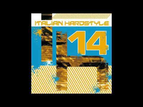 Italian Hardstyle Vol. 14 - CD2