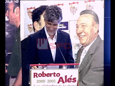 Discurso de Pablo Alfaro en el homenaje a Roberto Alés. Sevilla FC