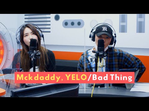 [Music Access] Mckdaddy, YELO (맥대디, 옐로)'s Singin' Live 'Bad Thing'