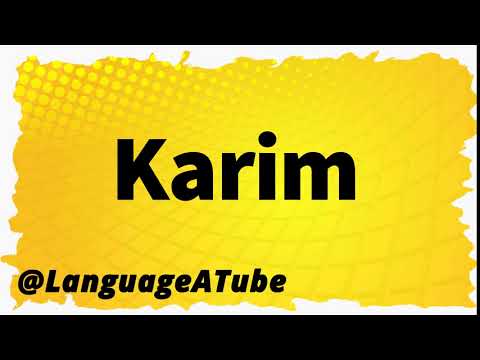 Karim Pronunciation ⚡️ How To Pronounce Karim!