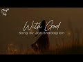 Jon Shabaglian With God LYRICS