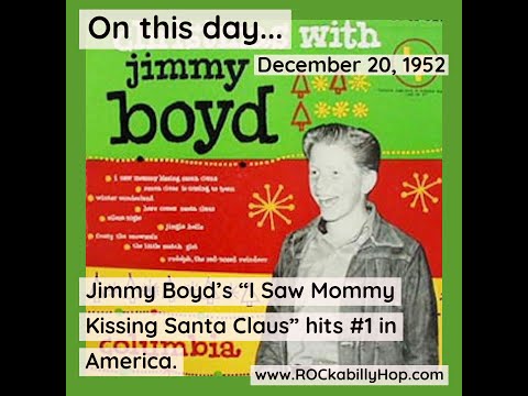 December 20, 1952 - Jimmy Boyd Saw Mommy Kissing Santa Claus