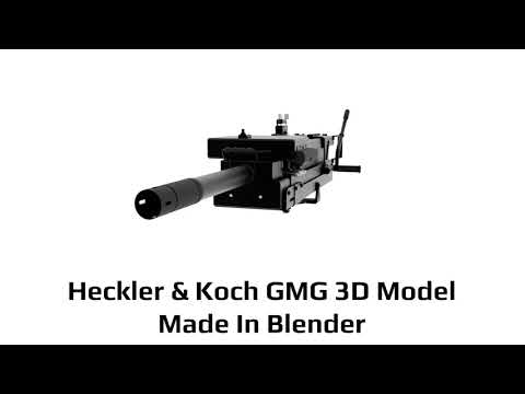 Heckler & Koch GMG 3D Model