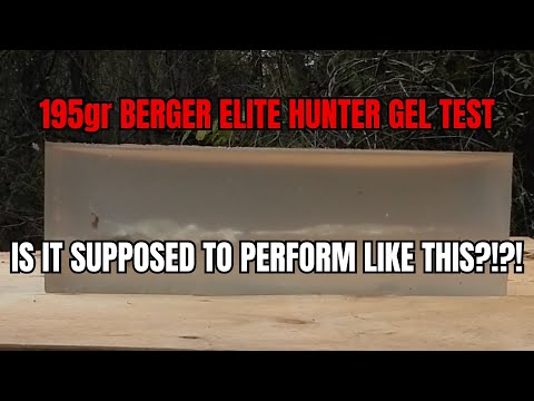 Berger Bullet Failure? | Berger Gel Test Results With 195gr Elite Hunter