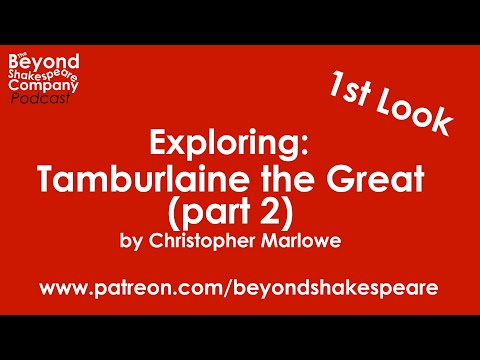 2 Tamburlaine the Great (Beyond Shakespeare, webcam, 2023)