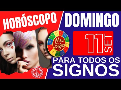 #meusigno HOROSCOPO DO DIA HOJE ☯️ DOMINGO 11 DE SETEMBRO DE 2022 l PREVISÕES PARA TODOS OS SIGNOS