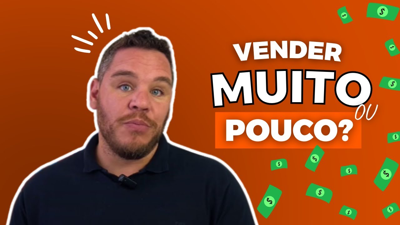 Vender poucas GRANDES propostas ou muitas PEQUENAS propostas?