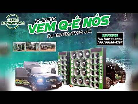 F250 VEM QÉ NÓS AJUSTE PARA TURNÊ 2022