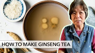 How to Make Ginseng Tea (花旗蔘茶) with Mama Lin