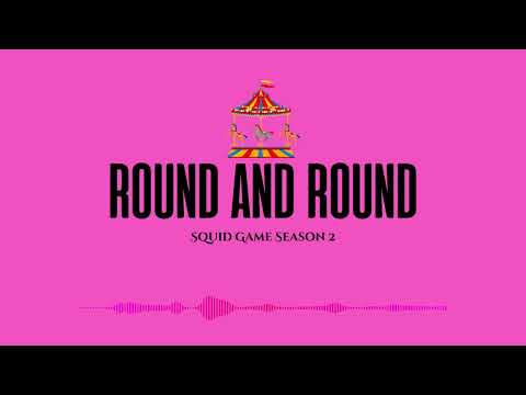 SQUID GAME Season 2 - Mingle Game Song (Merry Go Round) FULL Song