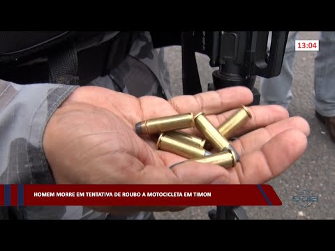 Homem morre em tentativa de roubo a motocicleta em Timon 16 03 2023