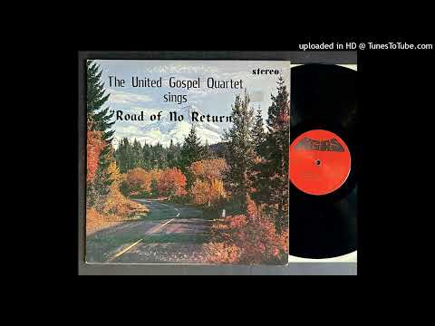 The United Gospel Quartet - I'm Gonna Wake Up In Gloryland - MGRS Records (OH)