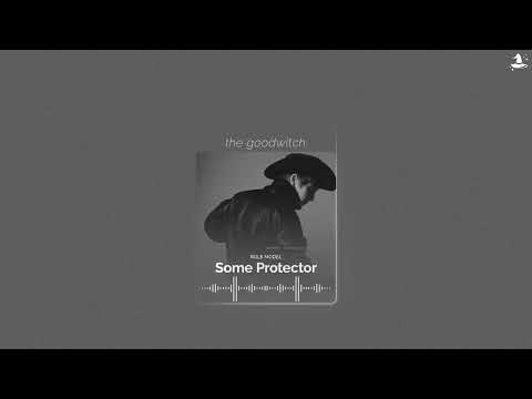 some protector || role model || sped up