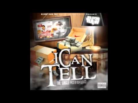 Blood Raw - I Can Tell