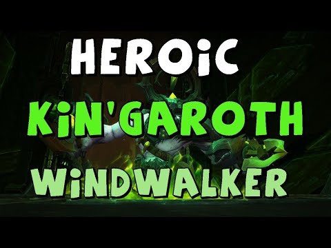 KIN'GAROTH | Heroic Antorus, the Burning Throne | World of Warcraft | Windwalker Monk