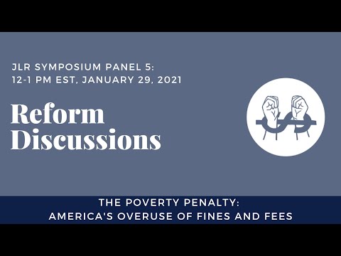 JLR 2021 Symposium Panel 5: Reform Discussions