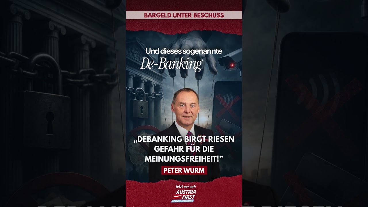 Debanking birgt riesen Gefahr für die Meinungsfreiheit! - Peter Wurm