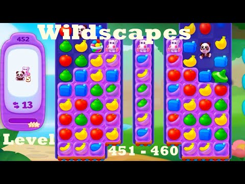 Wildscapes Level 451- 460 HD Walkthrough | Gameplay | 3 - match game | ios | android | pc | app