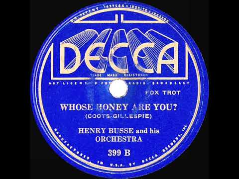 1935 Henry Busse - Whose Honey Are You? (instrumental)