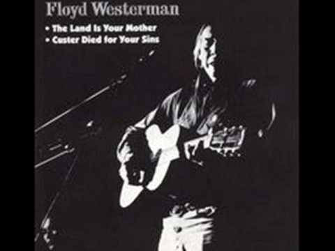 Floyd Red Crow Westerman - 