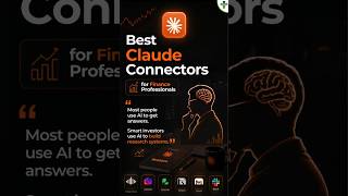 6 Claude Connectors Every Finance Professional Should Use