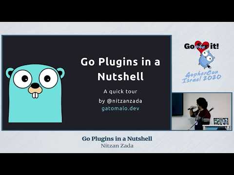 Go Plugins in a Nutshell / Nitzan Zada
