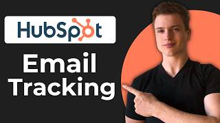 How To Use HubSpot Email Tracking (Quick Guide)