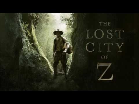 The Lost City of Z - Soundtrack - 
