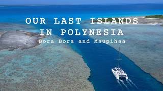 Overhyped Bora Bora? Our Honest Sailing Experience!  (EP033)