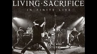 Living Sacrifice - In Finite Live Full Concert