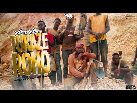 Lava Lava - Tukaze Roho (Official Audio) Sms SKIZA 8544996 to 811