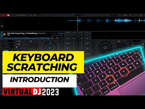 DJ Scratching Using KEYBOARD SHORTCUTS for Beginners - virtual DJ 2021 tutorials