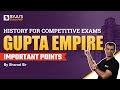 Gupta Empire | Golden Age of India | History for Competitive Exams | In Hindi