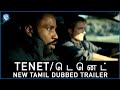 TENET - New Tamil Dubbed Trailer