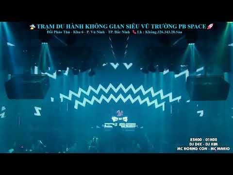 DJ DEE x MC Hoang Con | Live Set PB SPACE CLUB | VINAHOUSE