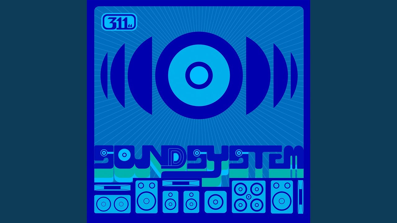 311 - Evolution